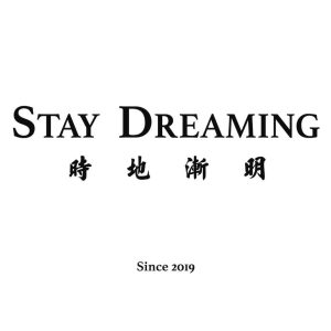 Stay Dreaming